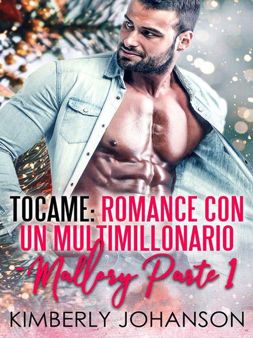 Title details for Tocame by Kimberly Johanson - Available